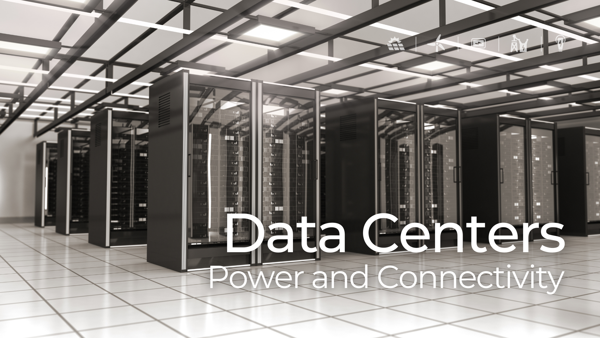 Modern data center interior with rows of server racks and the text 'Data Centers: Power and Connectivity,' highlighting the infrastructure and energy management theme.