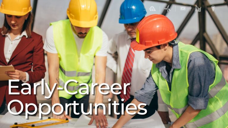 Construction team in safety vests and hard hats reviewing plans on a jobsite table, with overlay text reading “Early-Career Opportunities.”